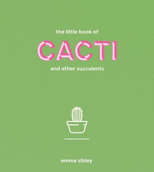 Produktbild: The Little Book of Cacti and Other Succulents