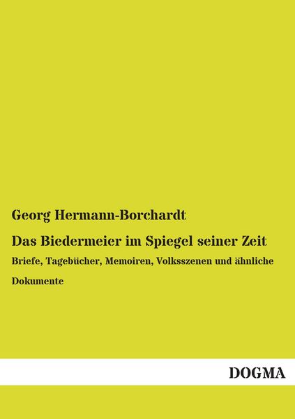 Produktbild: Das Biedermeier im Spiegel seiner Zeit