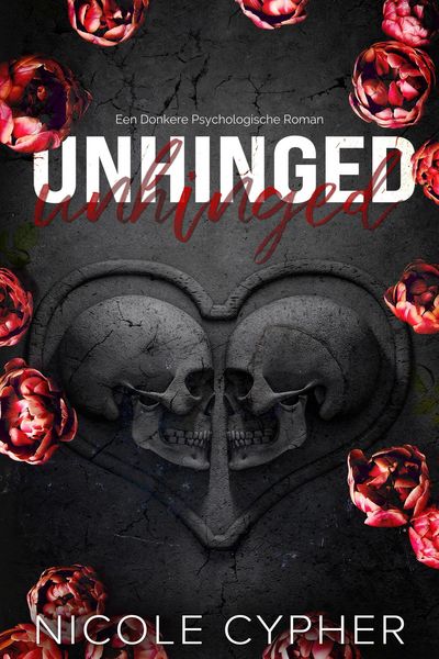Produktbild: Unhinged: Een Donkere Psychologische Roman