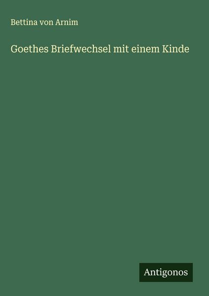 Produktbild: Goethes Briefwechsel mit einem Kinde