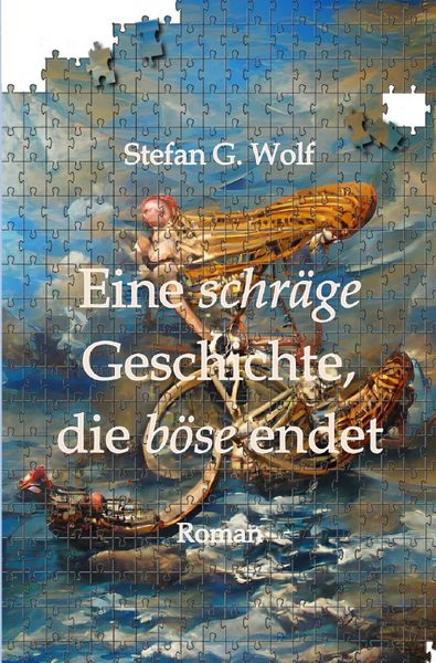 Produktbild: Eine schr&auml;ge Geschichte, die b&ouml;se endet
