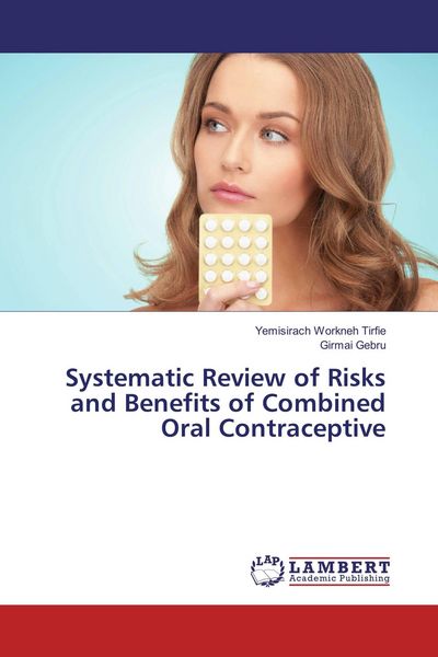 Produktbild: Systematic Review of Risks and Benefits of Combined Oral Contraceptive