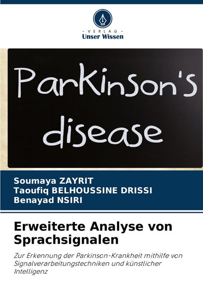 Erweiterte Analyse von Sprachsignalen, Taschenbuch von Soumaya Zayrit , Taoufiq Belhoussine Drissi , Benayad NSIRI, Verlag Unser Wissen, 9786207521081