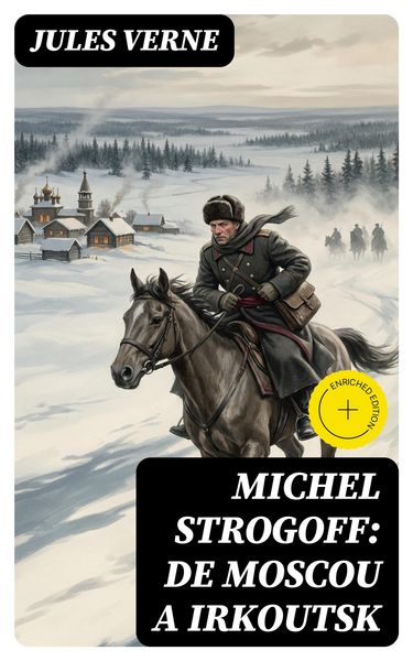 Produktbild: Michel Strogoff: De Moscou a Irkoutsk