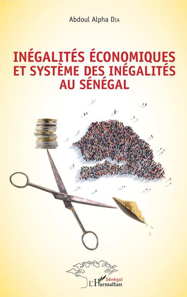 Produktbild: In&eacute;galit&eacute;s &eacute;conomiques et syst&egrave;me des in&eacute;galit&eacute;s au S&eacute;n&eacute;gal