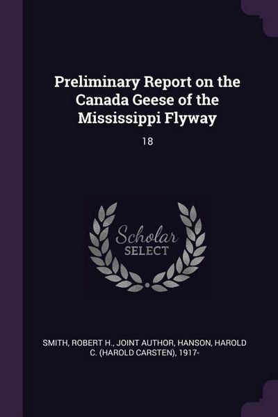 Produktbild: Preliminary Report on the Canada Geese of the Mississippi Flyway