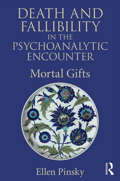 Produktbild: Death and Fallibility in the Psychoanalytic Encounter