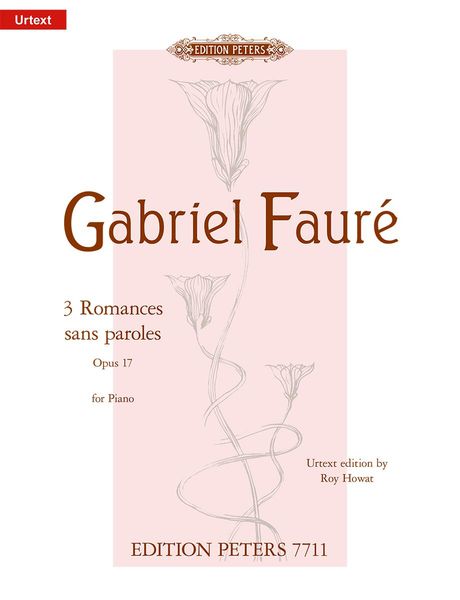 Produktbild: Faur&eacute;, G: 3 Romances Sans Paroles Op. 17 for Piano