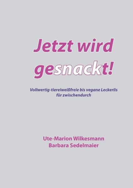 Produktbild: Jetzt wird gesnackt!