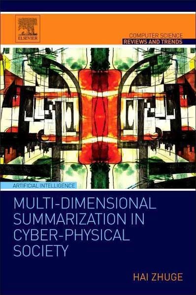 Produktbild: Zhuge, H: Multi-Dimensional Summarization in Cyber-Physical
