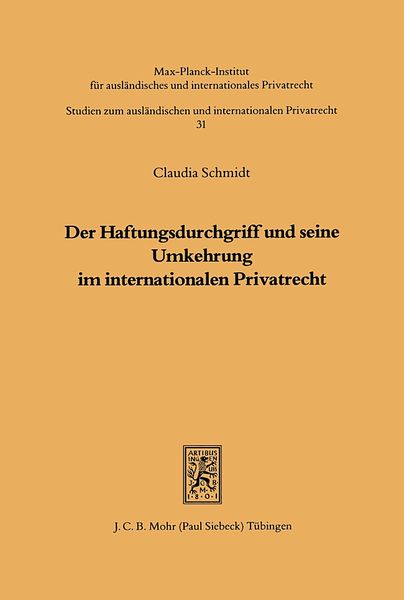 Produktbild: Der Haftungsdurchgriff und seine Umkehrung im internationalen Privatrecht