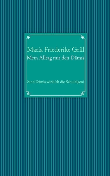 Produktbild: Mein Alltag mit den D&auml;mis