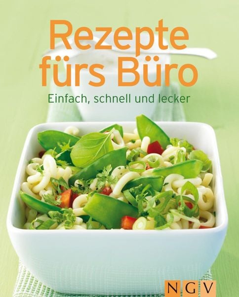 Produktbild: Rezepte f&uuml;rs B&uuml;ro