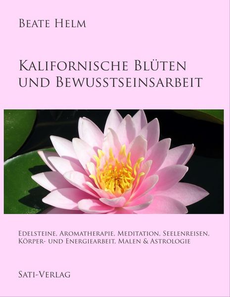 Produktbild: Kalifornische Bl&uuml;ten und Bewusstseinsarbeit