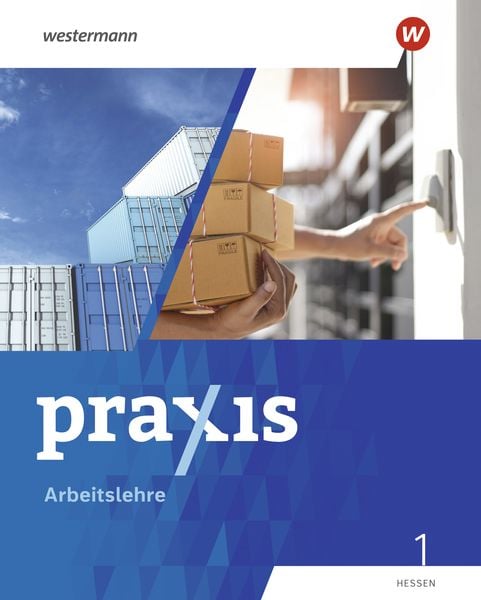 Produktbild: Praxis Arbeitslehre - Ausgabe 2022 f&uuml;r Hessen