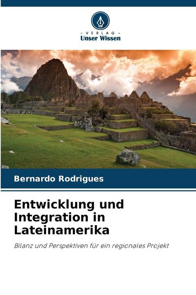 Produktbild: Entwicklung und Integration in Lateinamerika