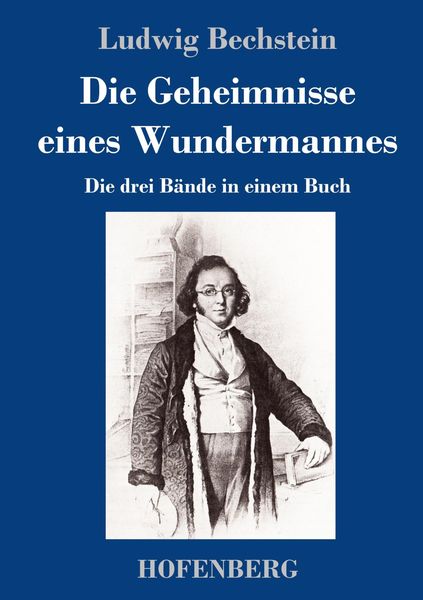 Produktbild: Die Geheimnisse eines Wundermannes