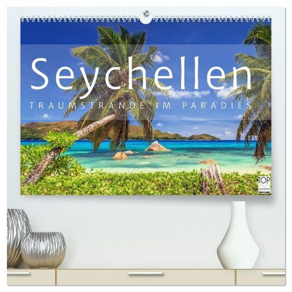 Seychellen Traumstrände im Paradies (hochwertiger Premium Wandkalender 2026 DIN A2 quer), Kunstdruck in Hochglanz