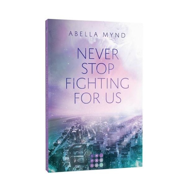 Produktbild: Never Stop Fighting For Us