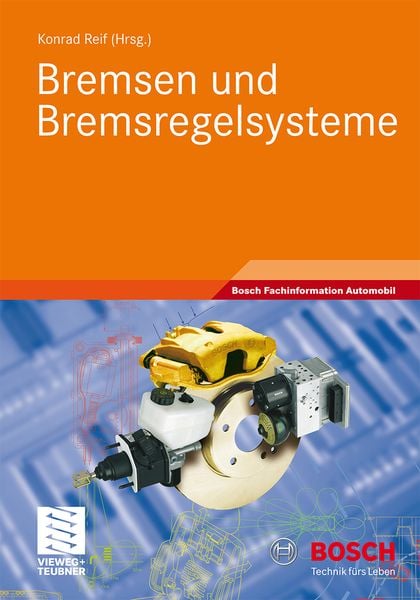 Bremsen und Bremsregelsysteme, Taschenbuch von , Vieweg & Teubner, 9783834813114