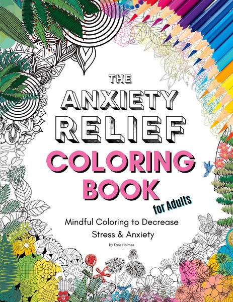 Produktbild: The Anxiety Relief Coloring Book for Adults
