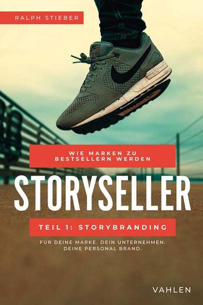 Produktbild: Storyseller: Wie Marken zu Bestsellern werden