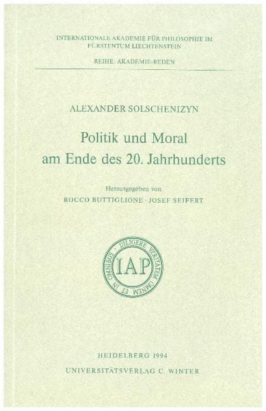 Politik und Moral am Ende des 20. Jahrhunderts