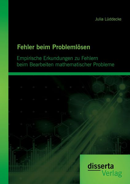 Produktbild: Fehler beim Probleml&ouml;sen: Empirische Erkundungen zu Fehlern beim Bearbeiten mathematischer Probleme