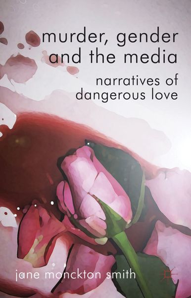 Produktbild: Murder, Gender and the Media