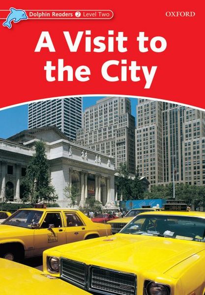 Produktbild: Dolphin Readers: Level 2: A Visit to the City