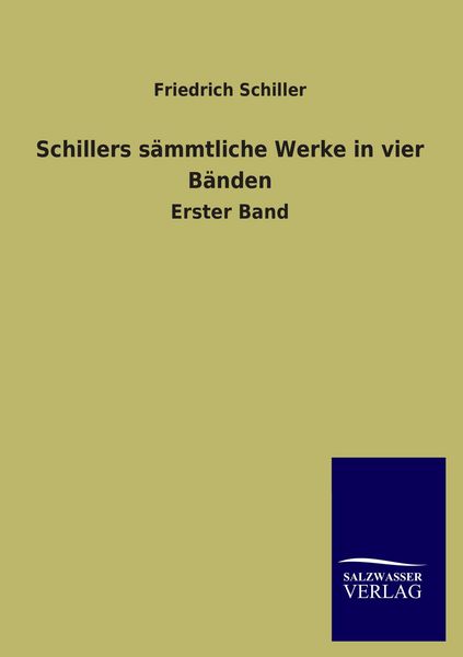 Produktbild: Schillers s&auml;mmtliche Werke in vier B&auml;nden