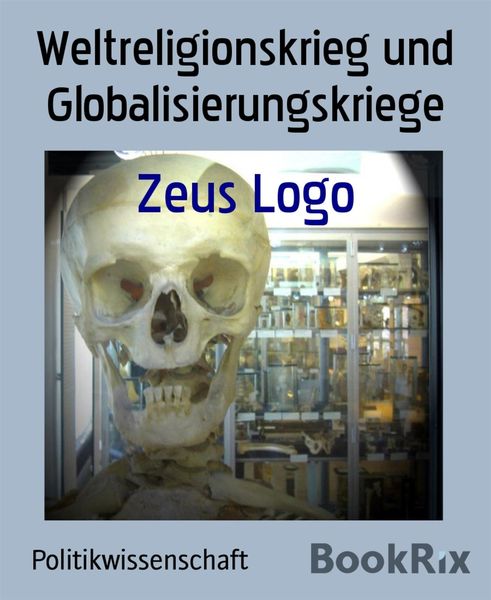 Produktbild: Weltreligionskrieg und Globalisierungskriege