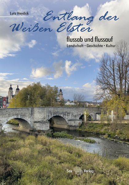 Produktbild: Entlang der Wei&szlig;en Elster