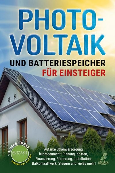 Produktbild: Photovoltaik und Batteriespeicher f&uuml;r Einsteiger