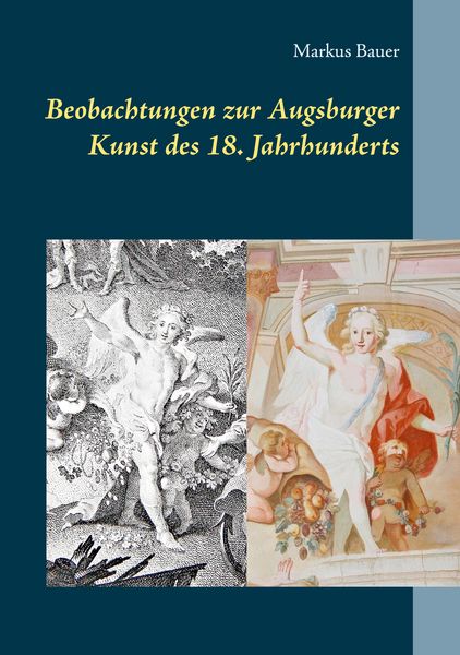 Produktbild: Beobachtungen zur Augsburger Kunst des 18. Jahrhunderts
