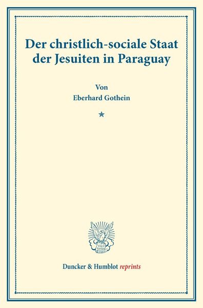Produktbild: Der christlich-sociale Staat der Jesuiten in Paraguay.