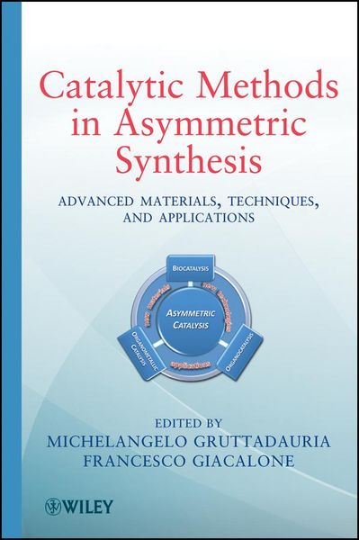 Produktbild: Catalytic Methods in Asymmetric Synthesis