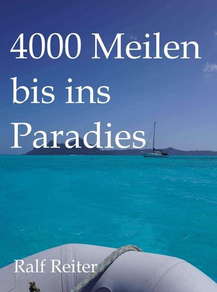 Produktbild: 4000 Meilen bis ins Paradies