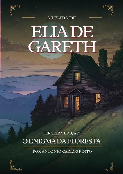 Produktbild: A Lenda de Elia de Gareth e O Enigma da Floresta