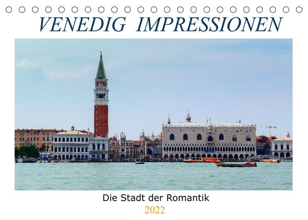 Produktbild: Venedig Impressionen (Tischkalender 2022 DIN A5 quer)