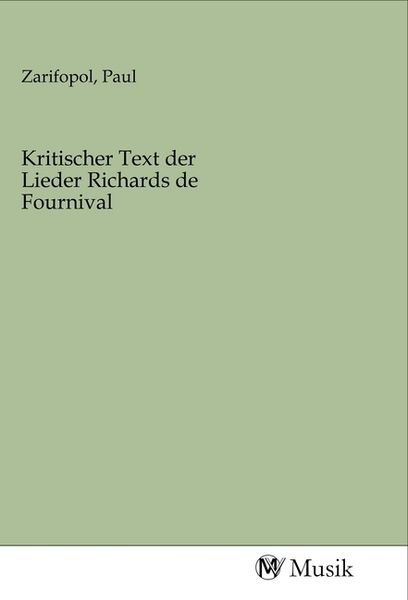 Produktbild: Kritischer Text der Lieder Richards de Fournival