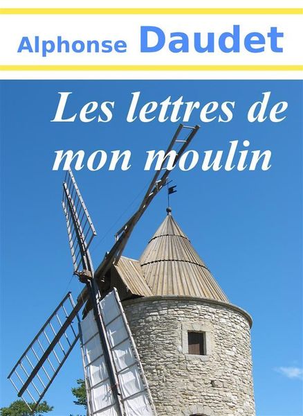 Produktbild: Les lettres de mon moulin