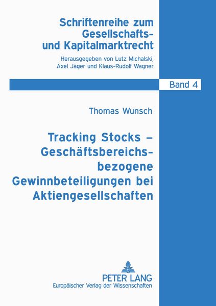Produktbild: Tracking Stocks &ndash; Gesch&auml;ftsbereichsbezogene Gewinnbeteiligungen bei Aktiengesellschaften