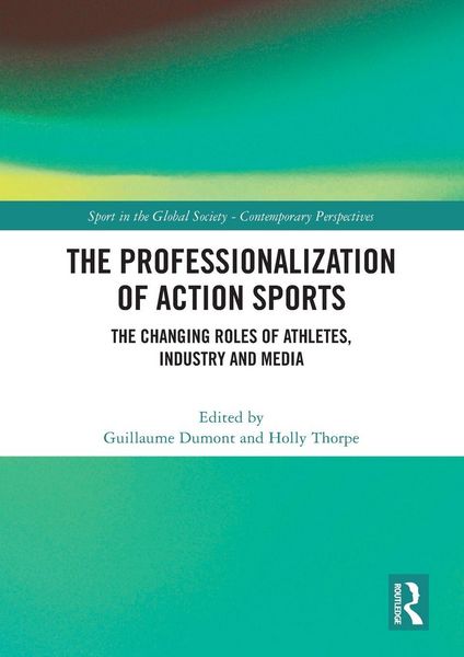 Produktbild: The Professionalization of Action Sports