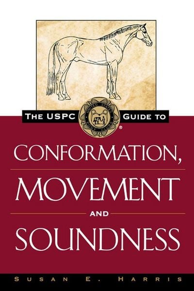 Produktbild: The USPC Guide to Conformation, Movement and Soundness