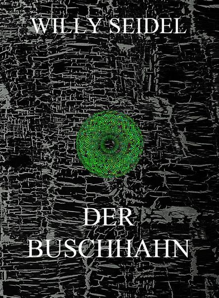 Produktbild: Der Buschhahn
