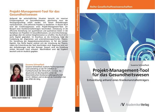 Projekt-Management-Tool für das Gesundheitswesen, Taschenbuch von Susanne Schneeflock, AV Akademikerverlag, 9783639458510