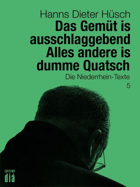 Produktbild: Das Gem&uuml;t is ausschlaggebend. Alles andere is dumme Quatsch