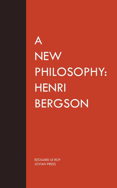 Produktbild: A New Philosophy: Henri Bergson