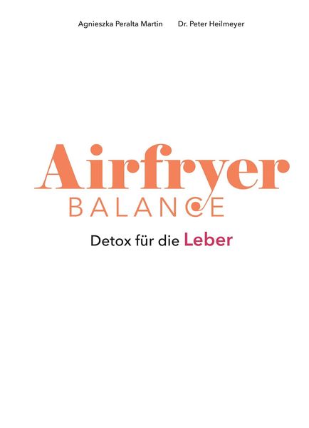 Produktbild: Airfryer Balance &ndash; Detox f&uuml;r die Leber